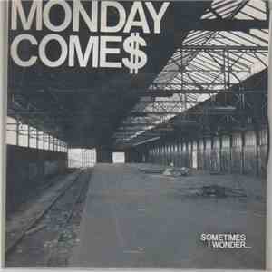 Monday Comes - sometimes I wonder... mp3 album