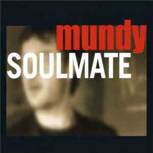 Mundy - Soulmate mp3 album