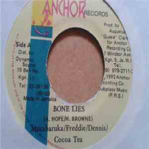 Mutabaruka / Freddie / Dennis / Cocoa Tea - Bone Lies mp3 album