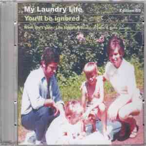 My Laundry Life - You'll Be Ignored mp3 album