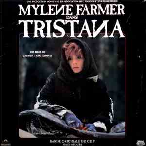 Mylène Farmer - Tristana (Bande Originale Du Clip) mp3 album