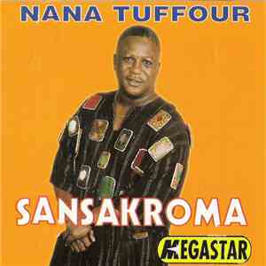 Nana Tuffour - Sansakroma mp3 album