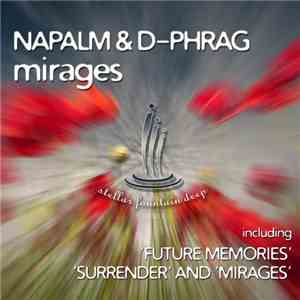 Napalm & d-Phrag - Future Memories mp3 album