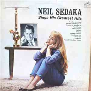 Neil Sedaka - Neil Sedaka Sings His Greatest Hits mp3 album