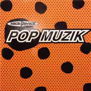 Nice Device - POP MUZIK mp3 album