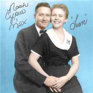 Noah Cyrus & Max - Team mp3 album