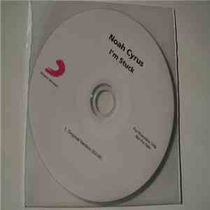Noah Cyrus - I'm Stuck mp3 album