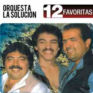 Orquesta La Solucion  - 12 Favoritas mp3 album