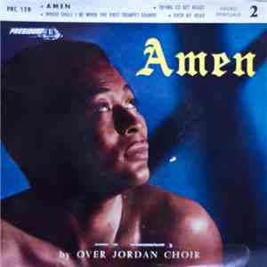 Over Jordan Choir - Amen mp3 album