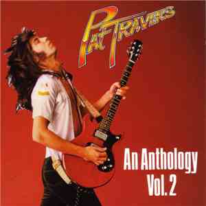 Pat Travers - An Anthology Vol. 2 mp3 album