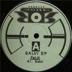 Pat.H - Salvi EP mp3 album
