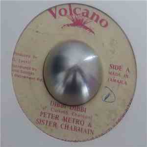 Peter Metro & Sister Charmaine - Dibbi Dibbi mp3 album