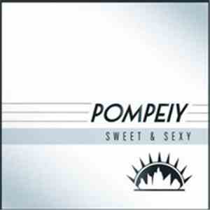 Pompeiy - Sweet & Sexy mp3 album