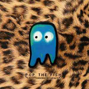 Pop The Fish - Petit Tonnerre Mécanique mp3 album