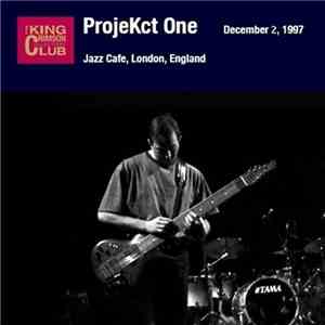 ProjeKct One - December 02, 1997 - Jazz Café, London, England mp3 album