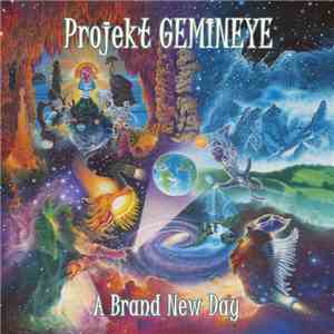 Projekt Gemineye - A Brand New Day mp3 album