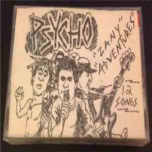 Psycho  - Zany Adventures 12 Songs mp3 album