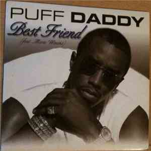 Puff Daddy Featuring Mario Winans - Best Friend mp3 album