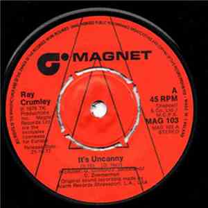 Ray Crumley - It's Uncanny / All The Way In Love With You mp3 album