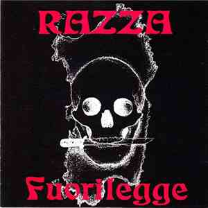 Razza Fuorilegge - Siamo Dove Non Ci Vuoi mp3 album