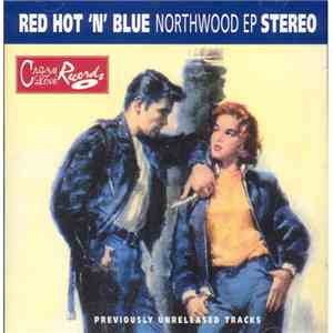 Red Hot 'n' Blue - Northwood EP mp3 album