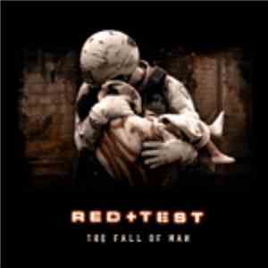 RED+TEST - The Fall Of Man mp3 album
