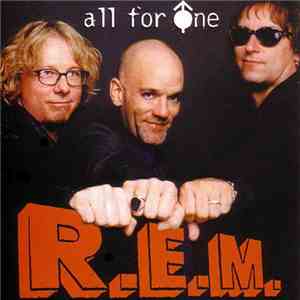 R.E.M. - All For One mp3 album