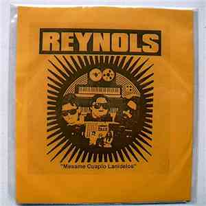 Reynols - Mesame Cuaplo Lanidelos mp3 album