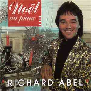 Richard Abel - Noël Au Piano mp3 album