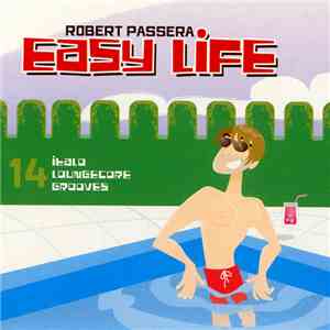 Robert Passera - Easy Life mp3 album