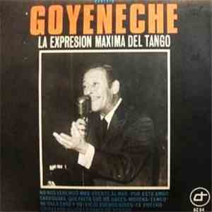 Roberto Goyeneche - La Expresión Máxima Del Tango mp3 album
