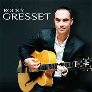 Rocky Gresset - Rocky Gresset mp3 album