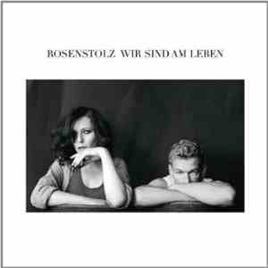 Rosenstolz - Wir Sind Am Leben mp3 album