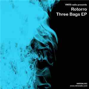 Rotorro - Three Bags EP mp3 album