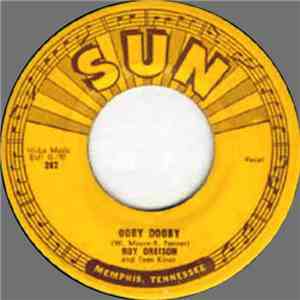 Roy Orbison And Teen Kings - Ooby Dooby / Go! Go! Go! mp3 album