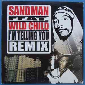 Sandman  Feat. Wild Child - I'm Telling You mp3 album