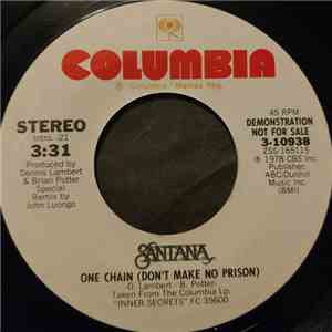 Santana - One Chain (Don't Make No Prison) mp3 album