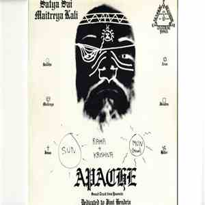 Satya Sai Maitreya Kali - Apache mp3 album