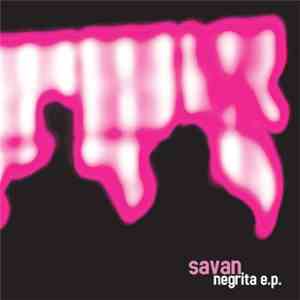 Savan  - Negrita EP mp3 album