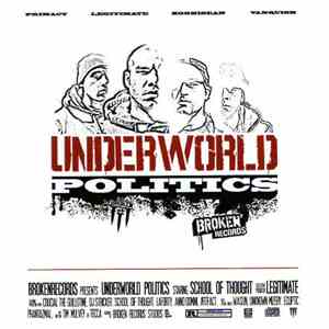School Of Thought  - Underworld Politics mp3 album