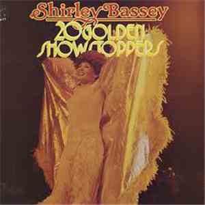 Shirley Bassey - 20 Golden Showstoppers mp3 album