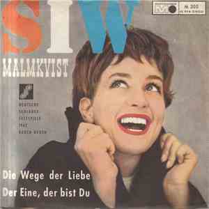 Siw Malmkvist - Die Wege Der Liebe / Der Eine, Der Bist Du mp3 album
