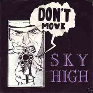 Sky High  - Don't Move mp3 album