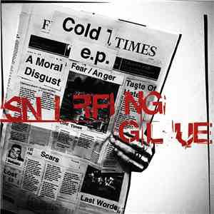 Sniffing Glue - Cold Times E. P. mp3 album