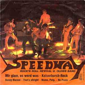 Speedway  - Mir Glam, Es Werd Was • Kaiserburch-Rock mp3 album