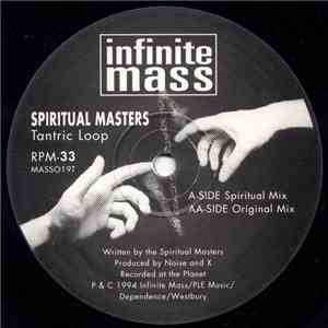 Spiritual Masters - Tantric Loop mp3 album