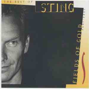 Sting - Fields Of Gold: The Best Of Sting 1984 - 1994 mp3 album