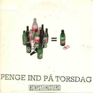 Østkyst Hustlers - Penge Ind På Torsdag mp3 album