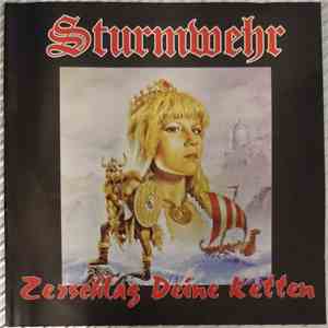 Sturmwehr - Zerschlag Deine Ketten mp3 album