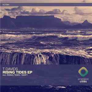 T Davids - Rising Tides EP mp3 album